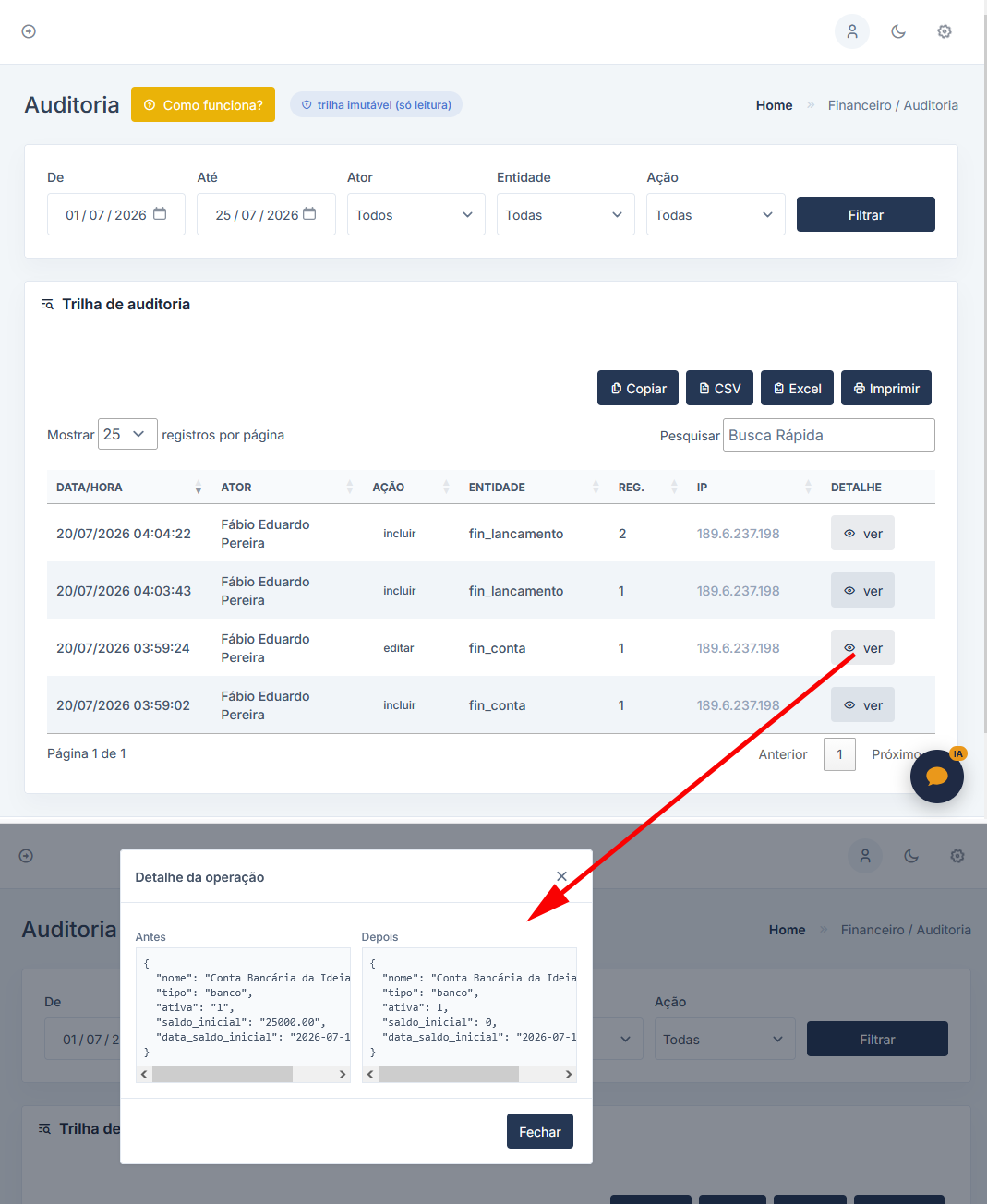 Trilha de auditoria imutável do módulo Financeiro do Ideiaimobi